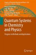 Quantum Systems in Chemistry and Physics - Bild 1