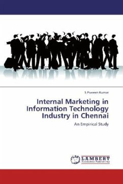 Internal Marketing in Information Technology Industry in Chennai - Kumar, S.Praveen