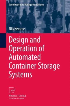 Design and Operation of Automated Container Storage Systems - Kemme, Nils