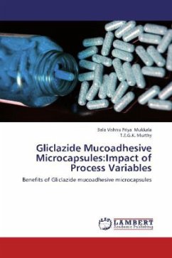 Gliclazide Mucoadhesive Microcapsules:Impact of Process Variables - Mukkala, Bala Vishnu Priya;Murthy, T.E.G.K.
