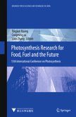 Photosynthesis Research for Food, Fuel and the Future