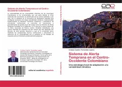 Sistema de Alerta Temprana en el Centro-Occidente Colombiano - Fernández Lopera, Cristian Camilo