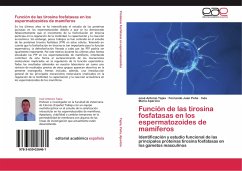 Función de las tirosina fosfatasas en los espermatozoides de mamíferos - Tapia, José Antonio;Peña, Fernando Juan;Aparicio, Inés María