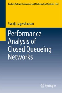 Performance Analysis of Closed Queueing Networks - Lagershausen, Svenja