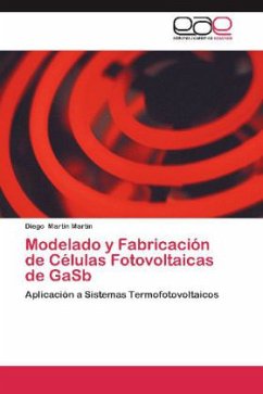 Modelado y Fabricación de Células Fotovoltaicas de GaSb - Martín Martín, Diego