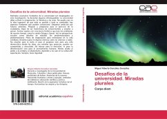 Desafíos de la universidad. Miradas plurales - González González, Miguel Alberto