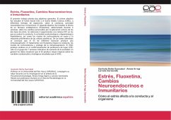 Estrés, Fluoxetina, Cambios Neuroendocrinos e Inmunitarios - Beitia Oyarzabal, Garikoitz;Arregi, Amaia;Garmendia, Larraitz