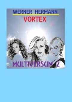 Vortex - Multiversum 2 - Hermann, Werner