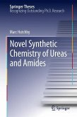 Novel Synthetic Chemistry of Ureas and Amides