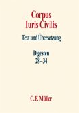 Digesten 28-34 / Corpus Iuris Civilis 5