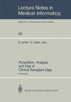 Acquisition, Analysis and Use of Clinical Transplant Data