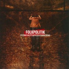 Folkpolitik - Saletti,Stefano & Piccola Banda Ikona