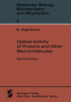 Optical activity of proteins and other macromolecules. B. Jirgensons, Molecular biology, biochemistry and biophysics , 5 - Jirgensons, Bruno