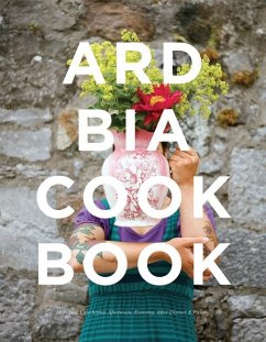 Ard Bia Cookbook - MacNamara, Aoibheann; McNamara, Aoibheann; Carrigy, Aoife