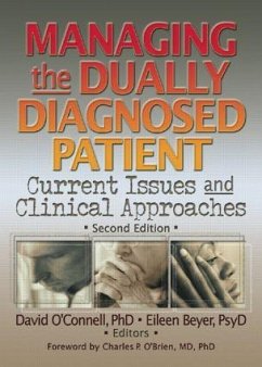 Managing the Dually Diagnosed Patient - O'Connell, David F; Beyer, Eileen P