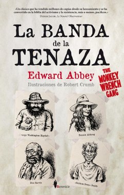 La banda de la tenaza - Abbey, Edward