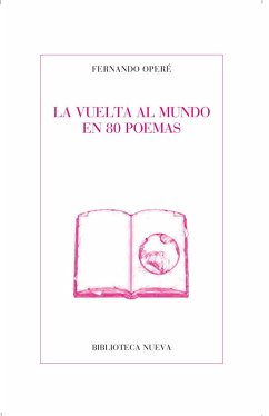 La vuelta al mundo en 80 poemas - Operé, Fernando