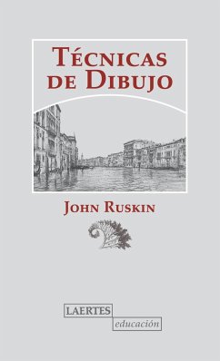 Técnicas de dibujo - Ruskin, John