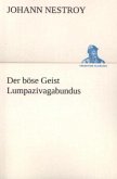 Der böse Geist Lumpazivagabundus