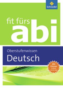 Deutsch Oberstufenwissen / Fit fürs Abi - Ausgabe 2012