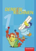 Denken und Rechnen 1. Schulbuch. Grundschulen in den östlichen Bundesländern