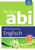 Englisch Oberstufenwissen / Fit fürs Abi - Ausgabe 2012