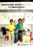 Educación Intercultural y convivencia en la escuela inclusiva