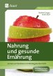 Nahrung und gesunde Ernährung - Bild 1