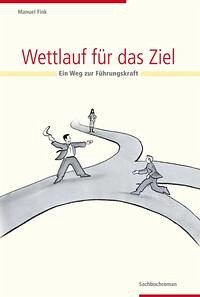 Wettlauf für das Ziel - Fink, Manuel