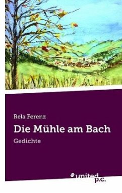 Die Mühle am Bach - Ferenz, Rela