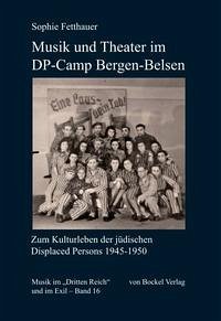 Musik und Theater im DP-Camp Bergen-Belsen