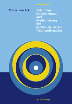 Cover Zukünftige entwicklungen und Positionierung der liechtensteinischen Treuhandbranche