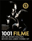 1001 Filme, die Sie sehen sollten, bevor das Leben vorbei ist