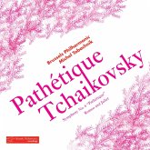 Pathétique Tchaikovsky-Sinfonie 6; Romeo Pathétique Tchaikovsky-Sinfonie 6; Romeo