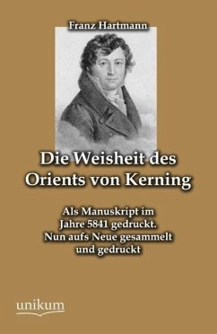 Die Weisheit des Orients von Kerning - Hartmann, Franz