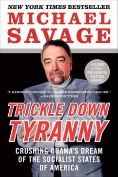 Trickle Down Tyranny - Savage, Michael