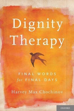 Dignity Therapy - Chochinov, Harvey Max