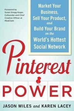 Pinterest Power - Miles, Jason; Lacey, Karen