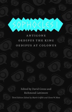 Sophocles I - Antigone, Oedipus the King, Oedipus at Colonus - Sophocles, Sophocles; Griffith, Mark; Most, Glenn W.