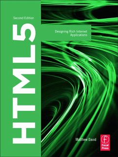 Html5: Designing Rich Internet Applications - David, Matthew