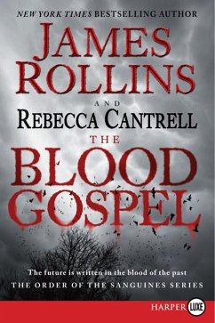 The Blood Gospel - Rollins, James; Cantrell, Rebecca