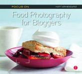 Focus on Food Photography for Bloggers