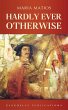Hardly Ever Otherwise - Bild 1