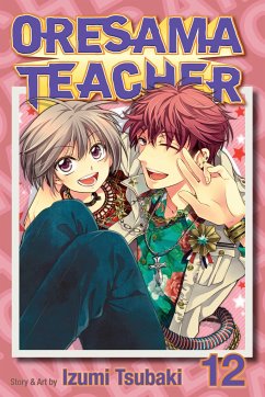 Oresama Teacher, Vol. 12 - Tsubaki, Izumi