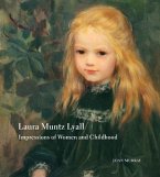 Laura Muntz Lyall: Impressions of Women and Childhood