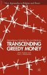 Transcending Greedy Money - Bild 1