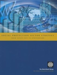 Social Protection Sector Strategy: From Safety Net to Springboard - World Bank