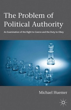 The Problem of Political Authority - Huemer, Michael