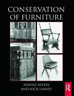 Conservation of Furniture - Rivers, Shayne (V&A Museum, UK); Umney, Nick (V&A Museum, UK)