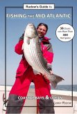 Rudow's Guide to Fishing the Mid-Atlantic: Coastal Bays & Ocean